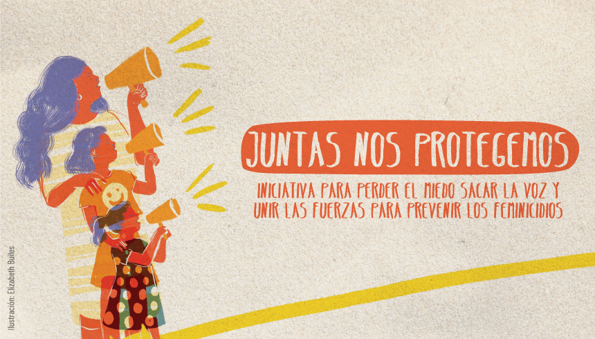 Juntas nos protegemos - Conversatorios en abril y mayo