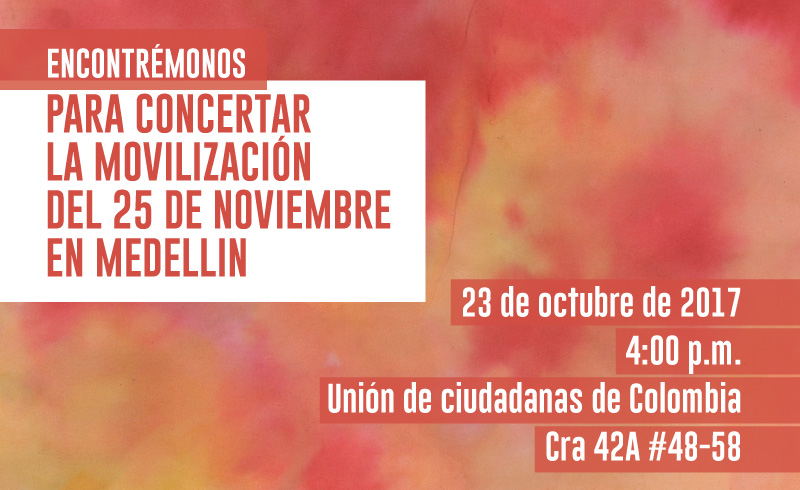 Invitación: concertemos la movilización del 25 de noviembre en Medellín